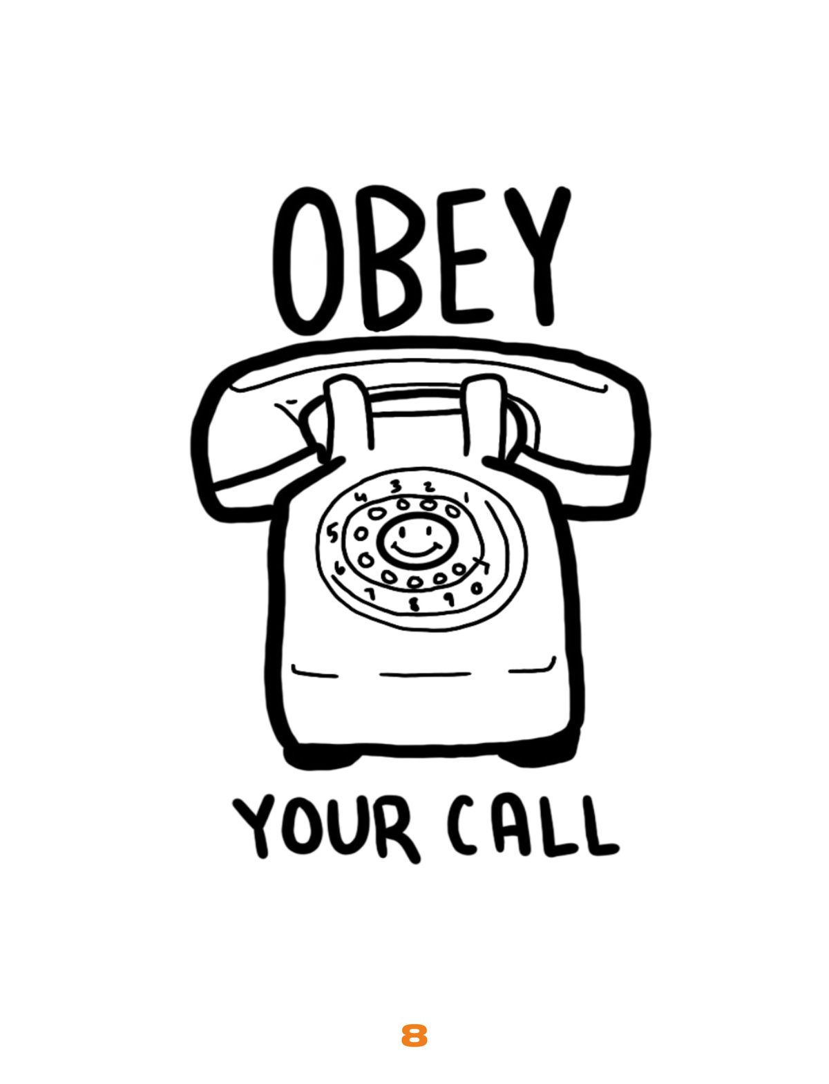 Illustration of a phone, Obey Your Call