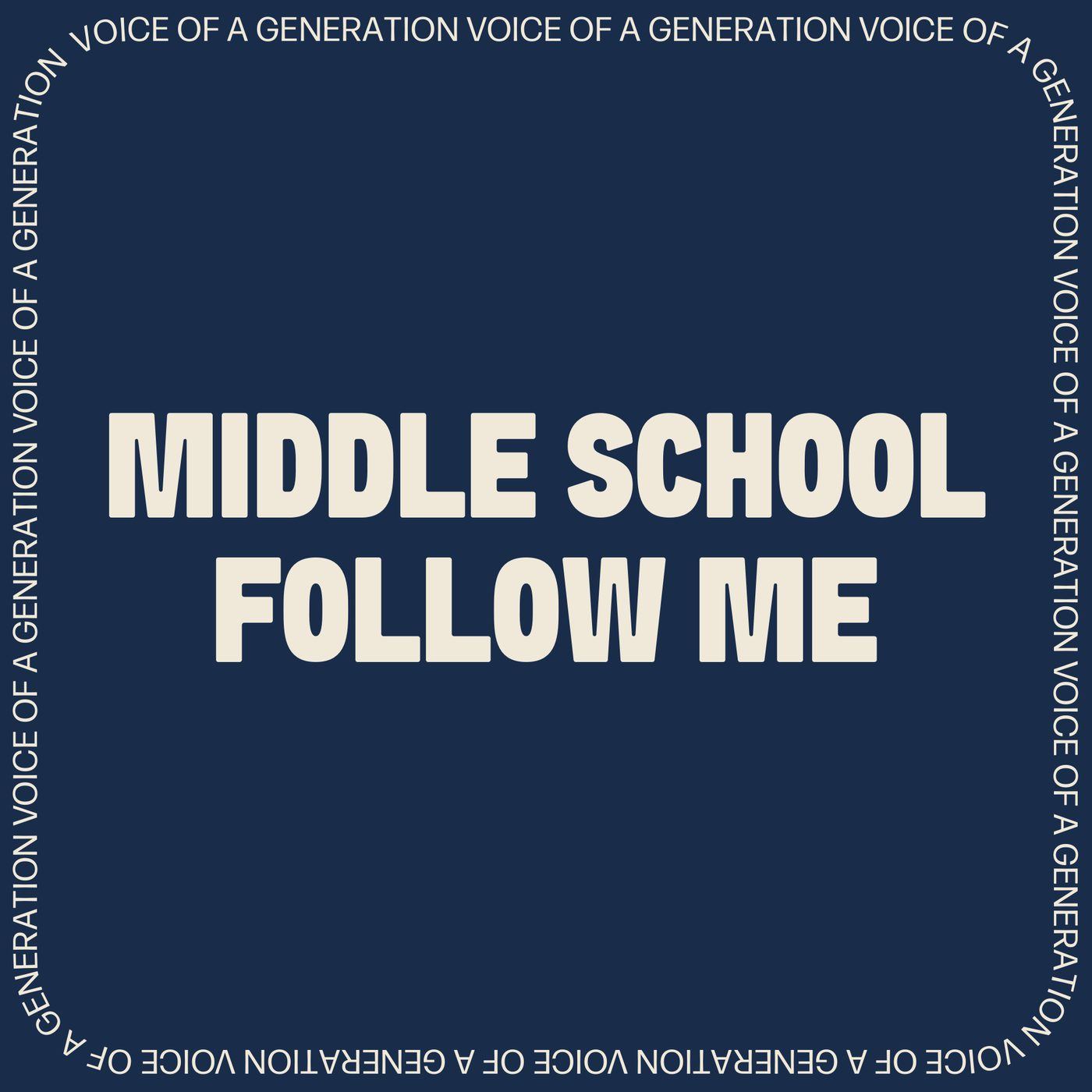 Middle School Follow Me sign