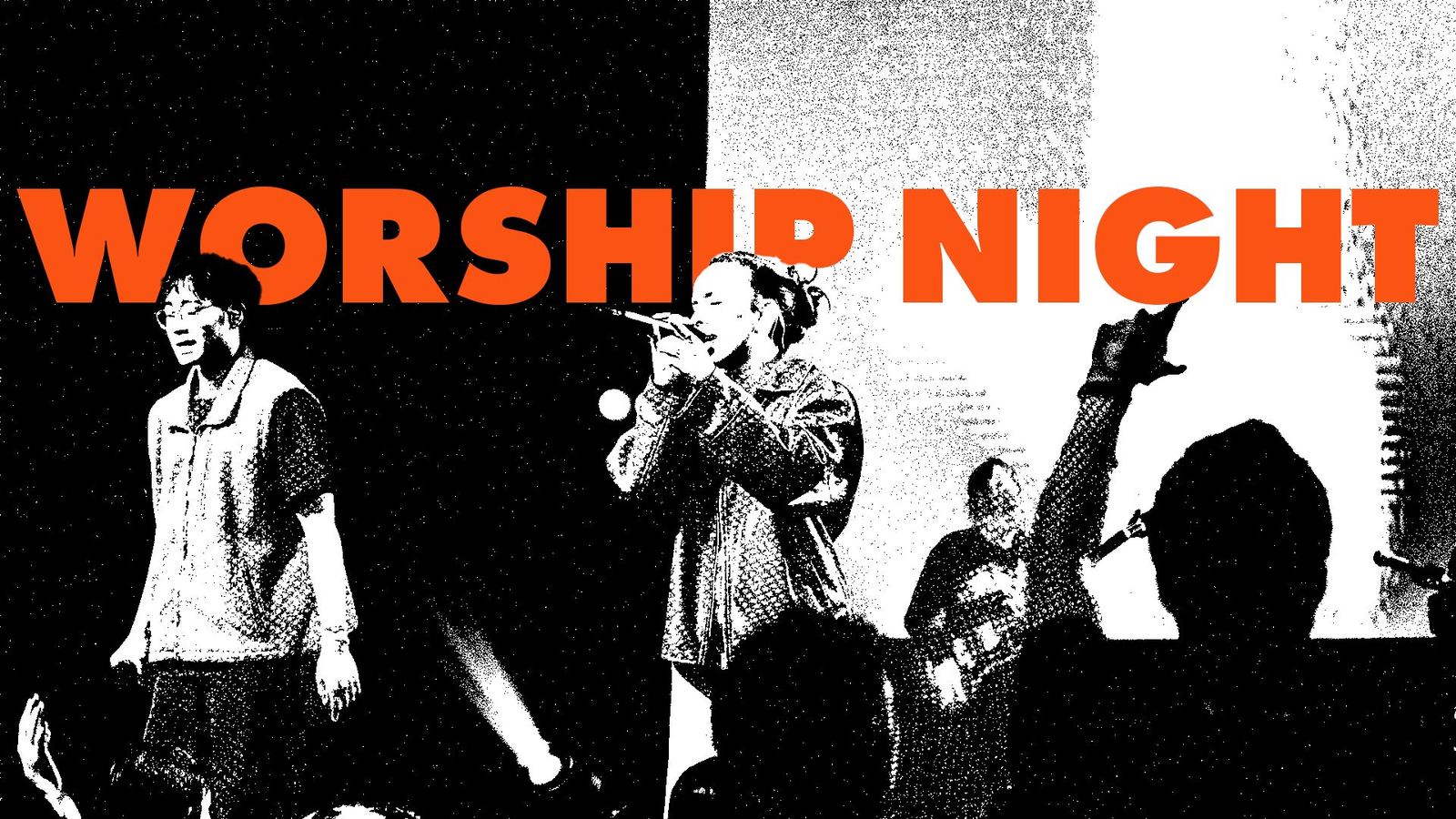 Worship Night title in orange over a black and white photo of the band
